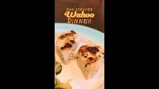 Fresh pan-seared wahoo on the menu tonight 🎣🔥