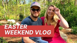 Couples' Vlog Easter' Weekend 2019