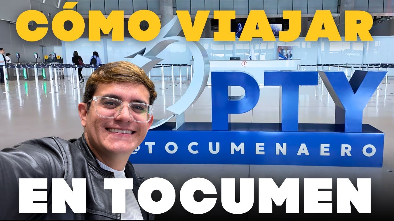 ¿Cómo tomar un vuelo en Tocumen?- Aeropuerto de Panamá - Tu primera vez ✈️