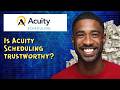 Is Acuity Scheduling trustworthy