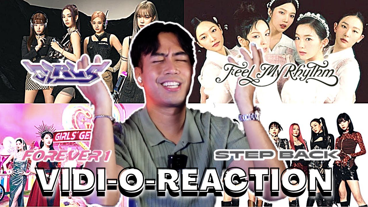 Vidi-O-Reaction: Aespa - Girls, RV - Feel My Rhythm, SNSD - Forever 1, GOT - Step Back Reaction