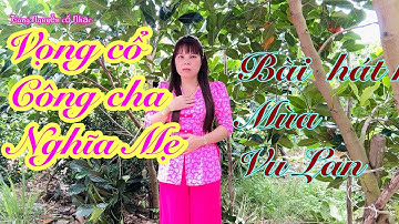 Vọng cổ Công Cha Nghĩa Mẹ |tg ;Thích Minh Giới | Trang Nguyễn trình bày 
