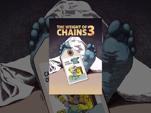 The Weight of Chains 3