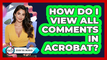 How Do I View All Comments In Acrobat?