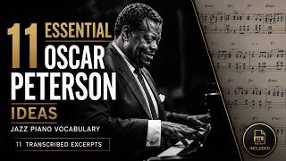 Oscar Peterson Jazz Piano Vocabulary | 11 Transcribed Excerpts + PDF