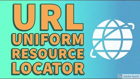 What is URL (Uniform Resource Locator)?
