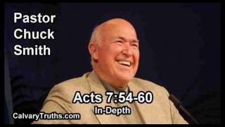 Acts 7:54-60 - In Depth - Pastor Chuck Smith - Bible Studies