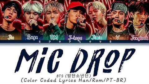 BTS (방탄소년단) – MIC Drop (Steve Aoki Remix) (Color Coded Han/Rom/PT-BR)