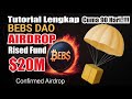 Tutorial Airdrop Project L1 BEBS DAO | Cuma 90 Hari ..!!!