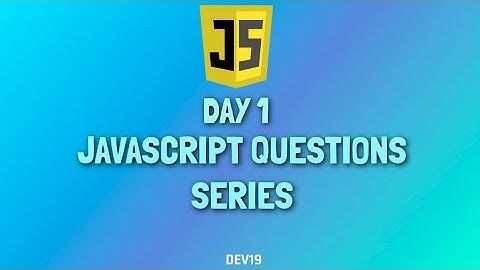 JavaScript Questions Series - 1 |  #javascript  #coding  #mcq #snippets #590 #code #js  #viral