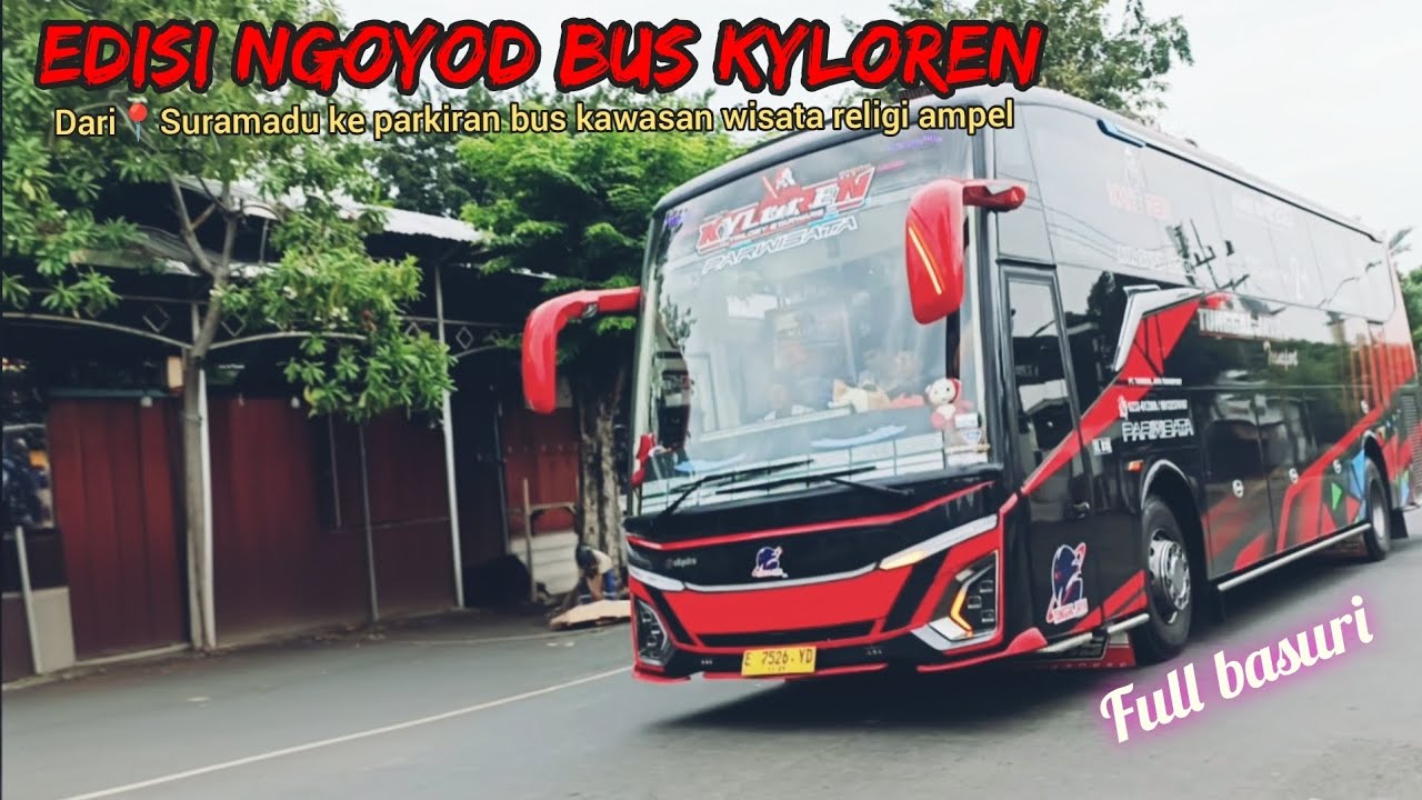 Keseruan ngoyod bus telolet basuri KYLOREN TUNGGAL JAYA @DausPutra-nz5th