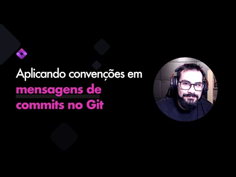 Aplicando Semantic Commits e validação automática de mensagens no Git