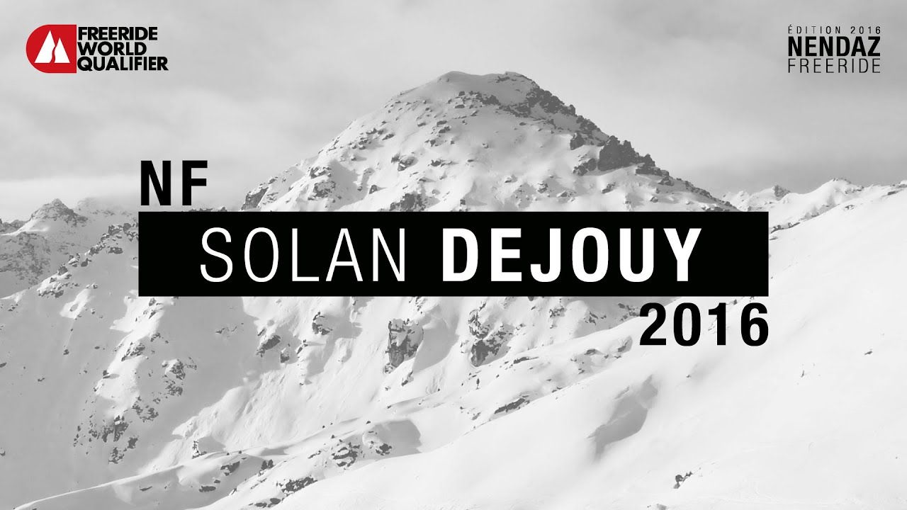 Nendaz Freeride 2016 - Solan Dejouy - ski men