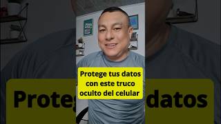 Protege tus datos con este truco oculto del celular #tutorialesmóviles #tipsdetecnologia #consejos