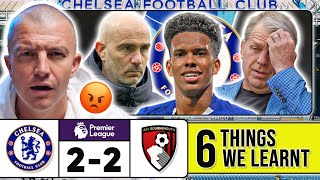 6 THINGS WE LEARNT FROM CHELSEA 2-2 BOURNEMOUTH