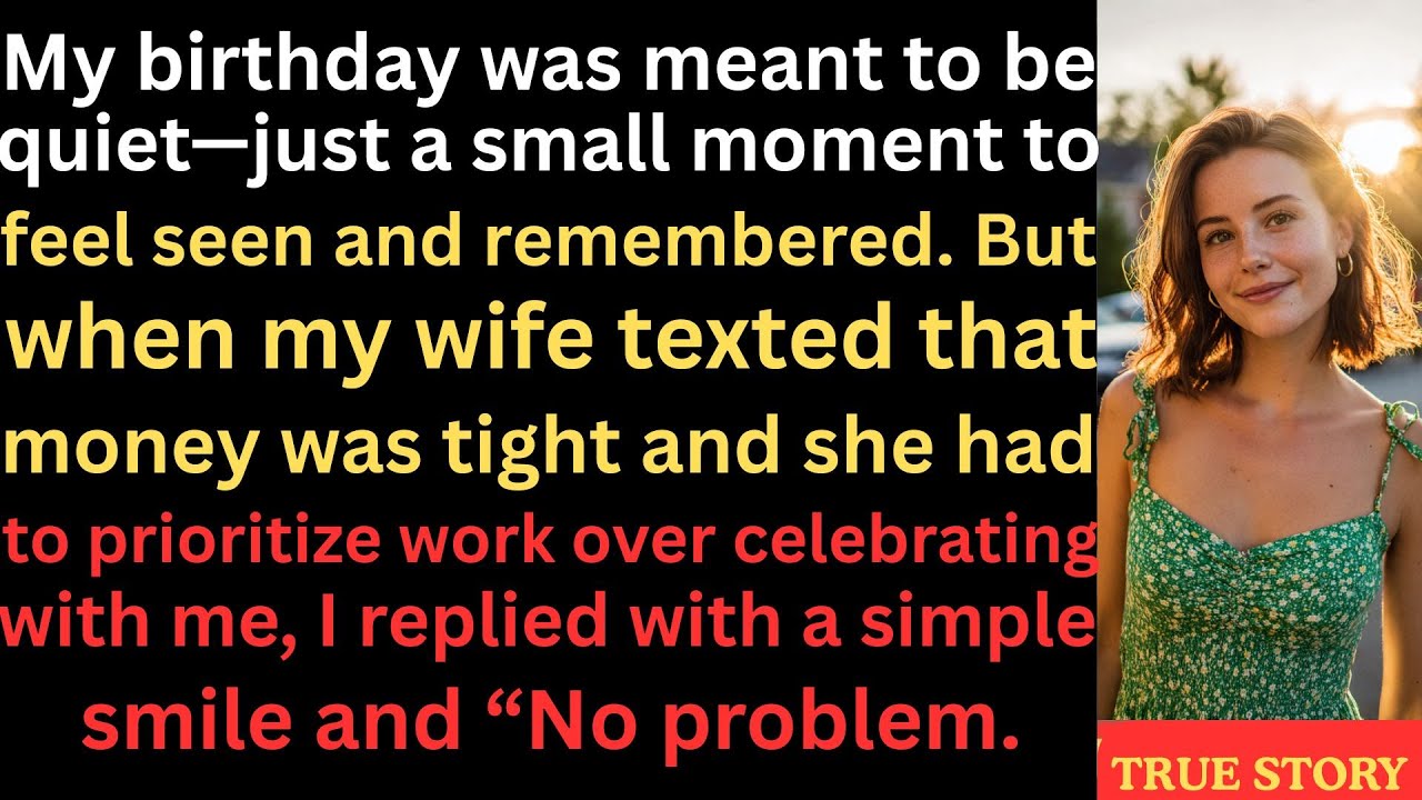 The Birthday She Chose Him Over Me – A Quiet Revenge.