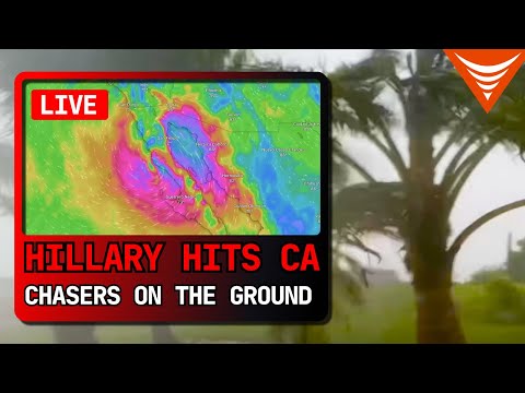 Tropical Cyclone Hilary - Southern California tornadoes, huge flooding likely