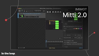 Mitti 20 - What Is It And Whats New? In The Loop