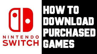 Nintendo Switch How To Download Purchased Games - How To Redownload Games and Deleted Software screenshot 5