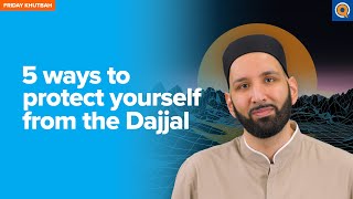5 Ways To Protect Yourself From The Dajjal | Khutbah #Shorts