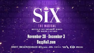 SIX - November 28 - December 3, 2023