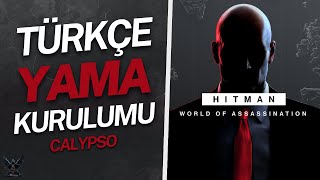 Hitman 3 - World Of Ination Türkçe Yama Kurulumu 2025