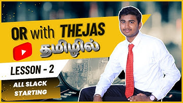 Sensitivity Analysis (Graphical) & All-Slack Starting Method in Tamil | OR with THEJAS