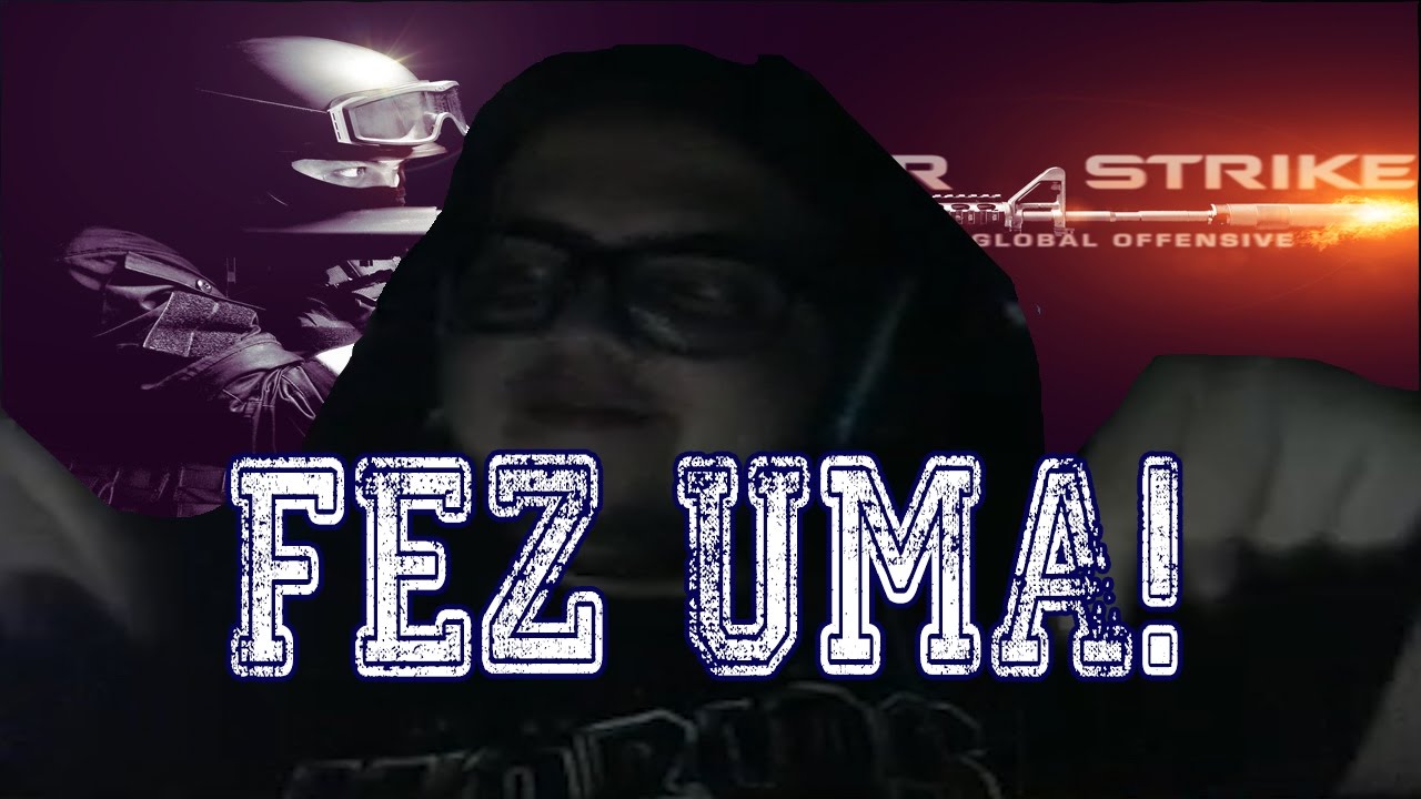 AQUI SOU EU! - CS-GO [CASUAL GC]