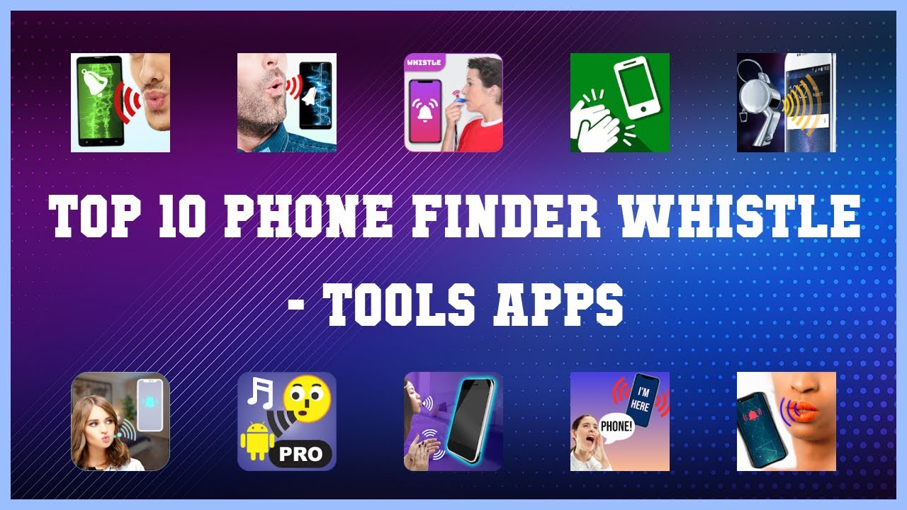 Top 10 Phone Finder Whistle Android Apps