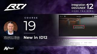 RTI Integration Designer 12 Core Training | Course 19: Programming Macro Steps, Part 1