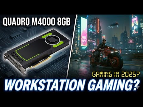 Nvidia Quadro M4000 Gaming Test 2025: Cyberpunk 2077, GTA V