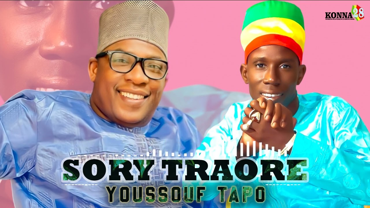 Youssouf TAPO ~ SORY TRAORÉ 2 ~