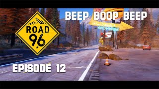 Road 96 E12 Beep Boop Beep | No Commentary | Gameplay