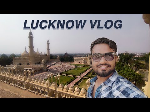 lucknow City Vlog | Best Place In Lucknow | Neagle Hasan | 2024
