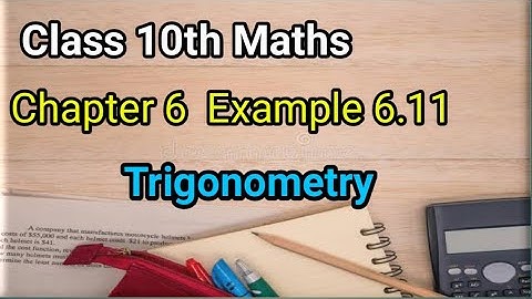 Class 10th Maths Chapter 6 Example 6.11 | Centum x