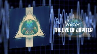 The Eye Of Jupiter - Voices (LYRICS)