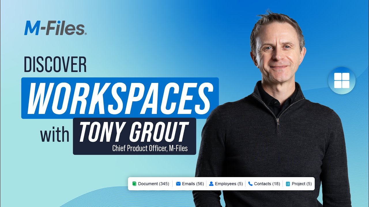 Рабочие пространства M Files Тони Граута