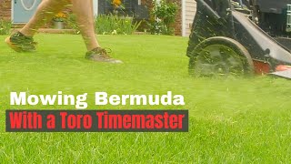 Toro Timemaster 30 Inch Mowing Bermuda Lawn - How does it do? - 4 Tips From My Experience.