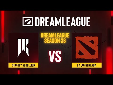 Shopify Rebellion проти La Correntada | Гра 2 | DreamLeague Season 23 - CQ - NA