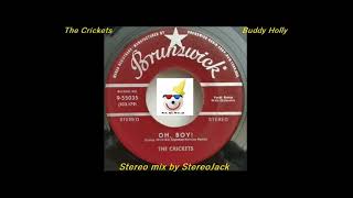 Buddy Holly & The Crickets - "Oh,  Boy!"  [STEREO]