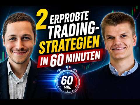 2 Proven Trading Strategies in 60 Minutes