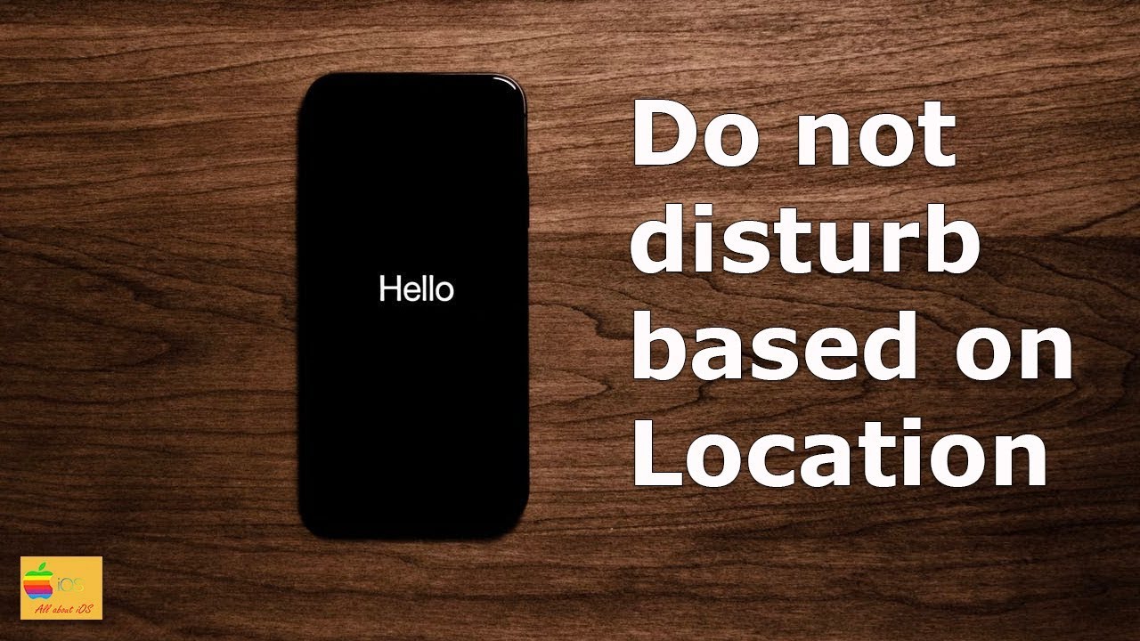 Enable do not disturb based on location in iPhone - YouTube