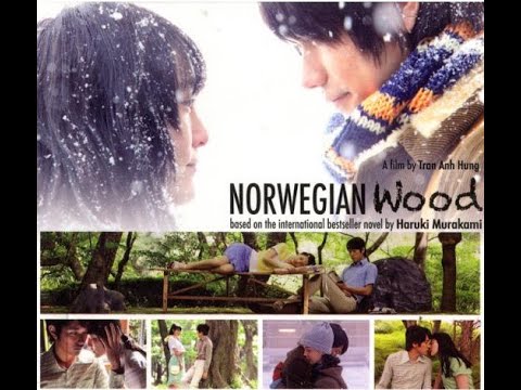 Norwegian Wood 2010 - Japanese romantic film full HD engsub