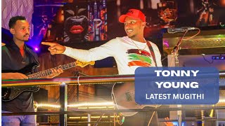 TONNY YOUNG LATEST MUGITHI | NEW YEAR MUGITHI | TONNY YOUNG BEST MUGITHI 2026 | PRINCE MEDIA