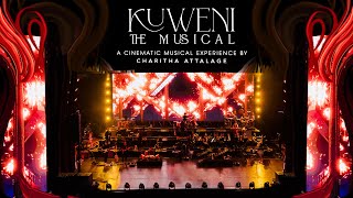 Kuweni the Musical | A Cinematic Musical Experience by Charitha Attalage