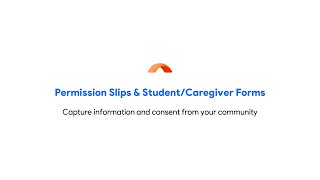 Permission Slips & Forms