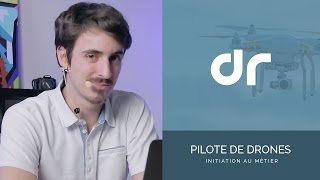 Initiation au métier de pilote de drone - Présentation