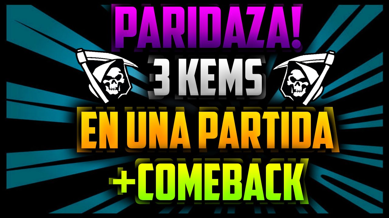 Partidaza! 3 kems en una partida (en equipo) +Epic Comeback gaming logo