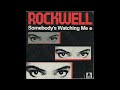 Rockwell  somebodys watching me bestpart