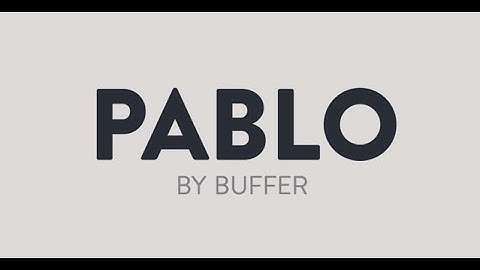Pablo by Buffer -- It